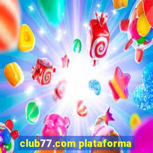 club77.com plataforma